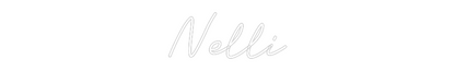 Maßgeschneidertes LED Neon Schild: Nelli