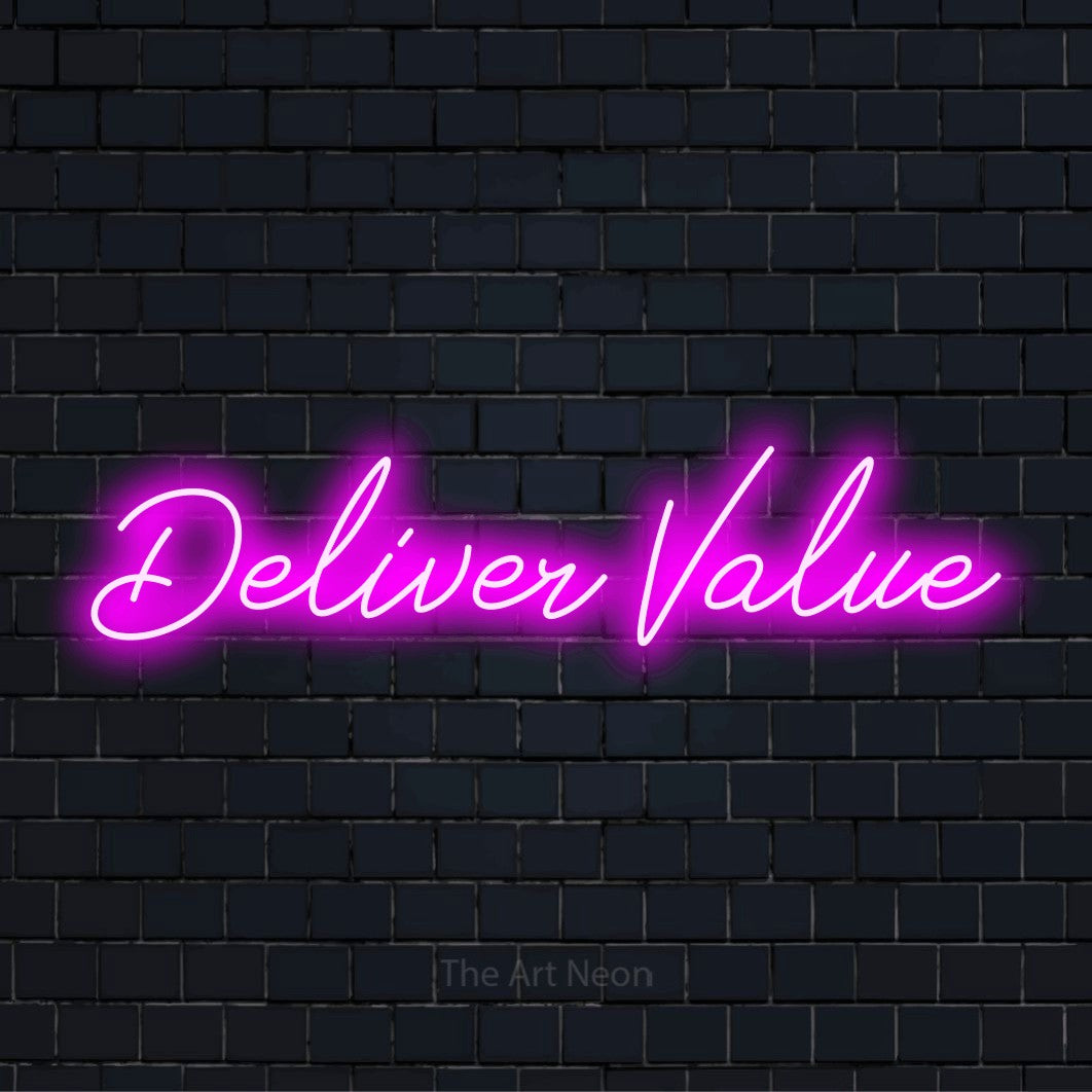 "Deliver Value" text design with neon effect on a black brick wall