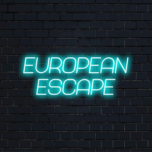 European Escape LED Neon Sign, neon text light on black brick background