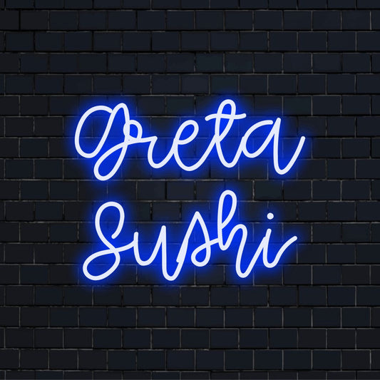 Greta Sushi Personalized LED Neon Sign, glowing neon text against black brick wall