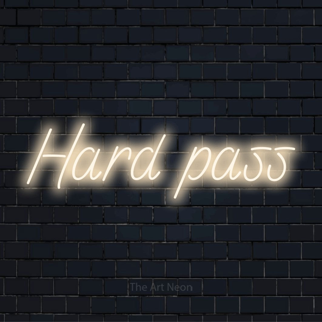 "Hard Pass" text design with neon effect on a black brick wall