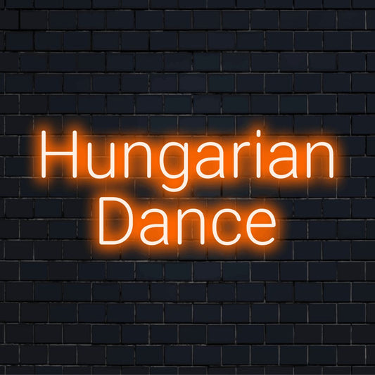 Hungarian Dance LED Neon Sign, glowing lettering on dark brick background