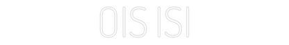 Individuelles Neon: OIS ISI