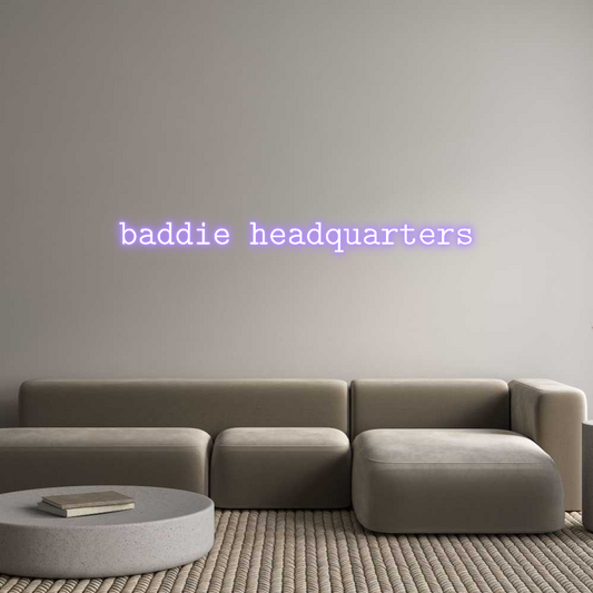 Mukautettu led neon: baddie headqu...