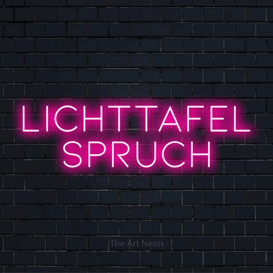 LED-Neonschild mit dem Text „Lichttafel Spruch“ auf dunkler Ziegelwand