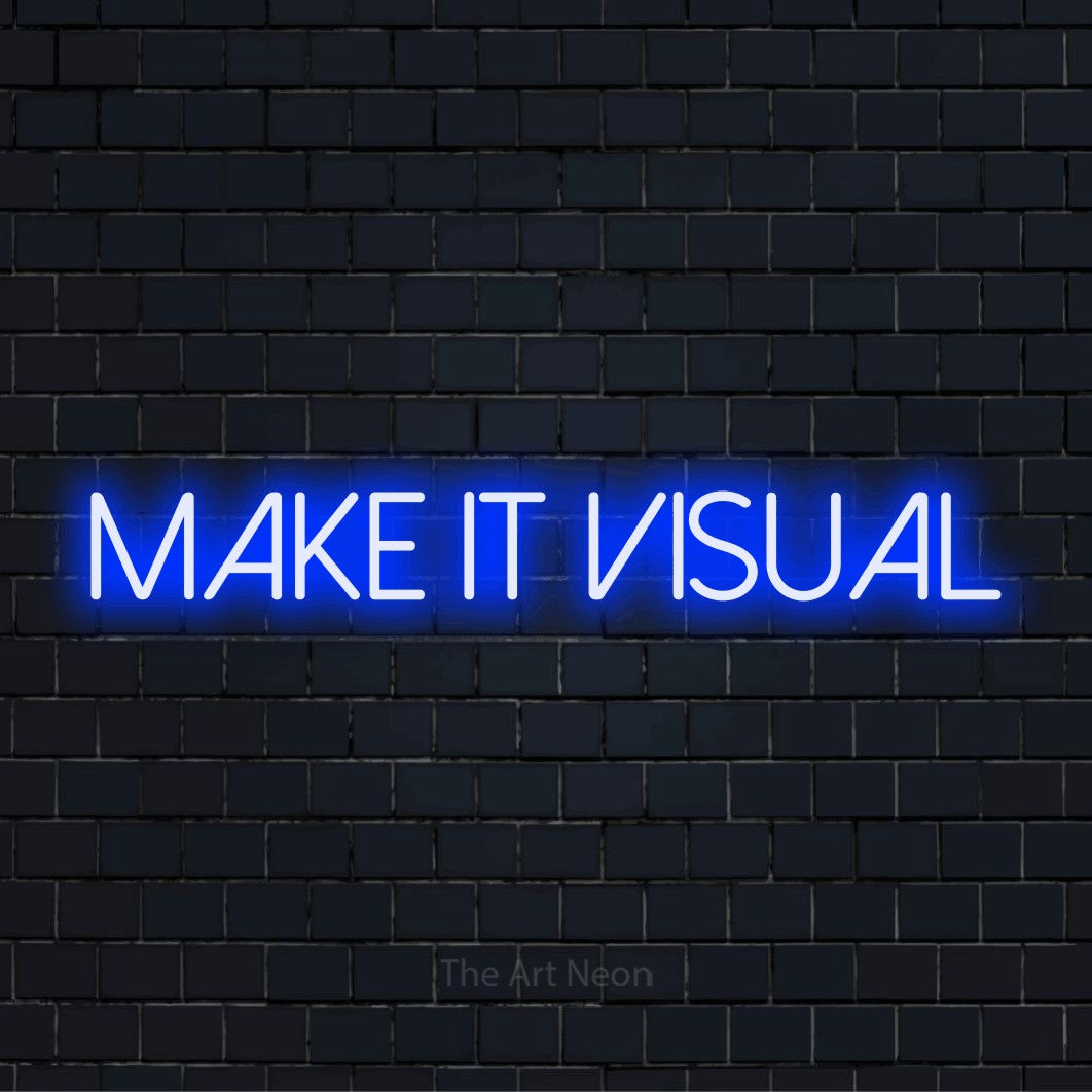 "Make It Visual" text design with neon effect on a black brick wall