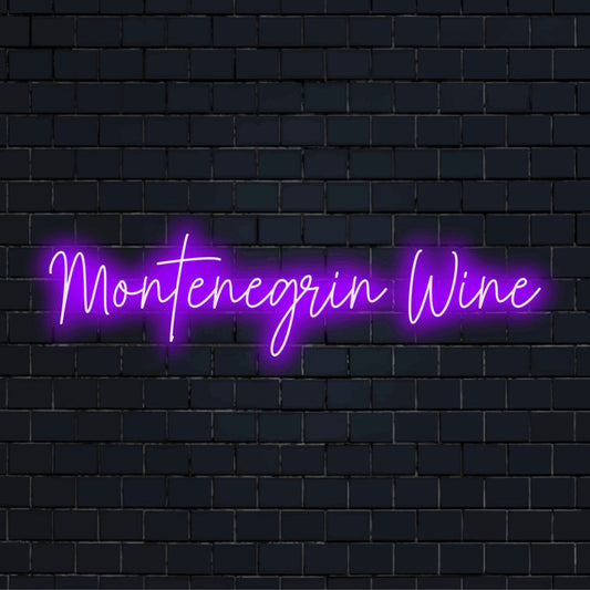 Montenegrin Wine Neon Light with bright neon glow on dark brick background