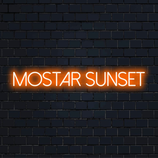 Mostar Sunset Neon Light with neon text light on dark brick wall