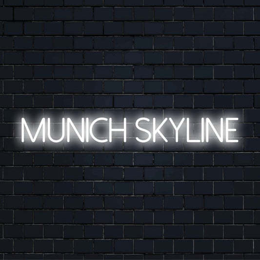 Munich Skyline Neon Sign, glowing neon text on dark brick background