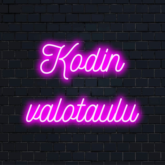 LED-valokyltti tekstillä "Kodin valotaulu"