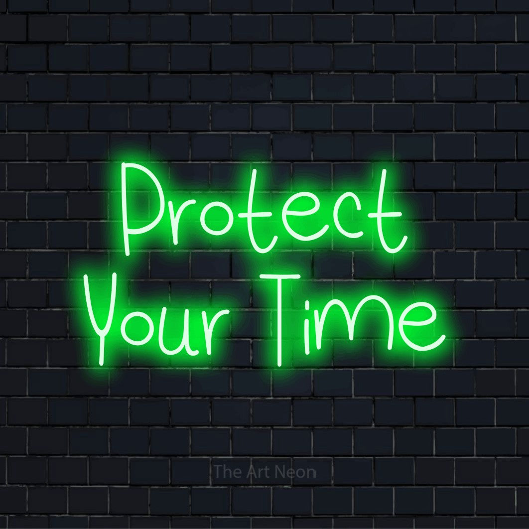 "Protect Your Time" text design with neon effect on a black brick wall