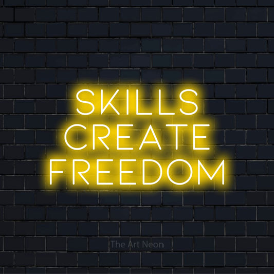 "Skills Create Freedom" text design with neon effect on a black brick wall