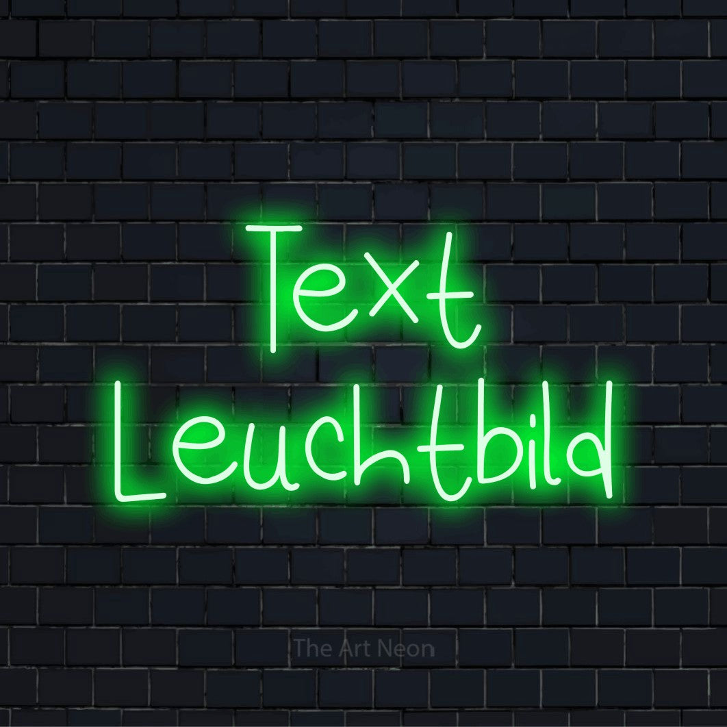 LED-Neonschild mit dem Text „Text Leuchtbild“ auf dunkler Ziegelwand