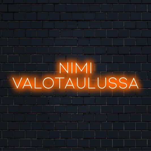 LED-valokyltti tekstillä "Nimi valotaulussa"
